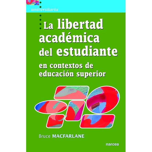 LIBERTAD ACADEMICA DEL ESTUDIANTE EN CONTEXTOS DE EDUCACION