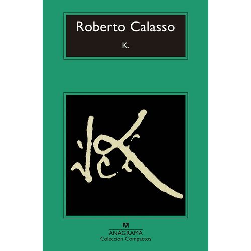 LIBRO K. - ROBERTO CALASSO
