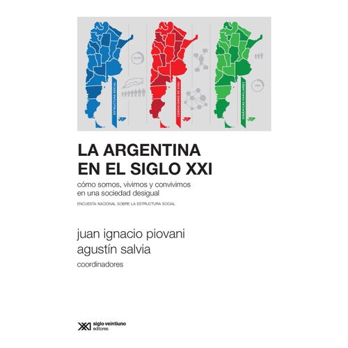 LA ARGENTINA EN EL SIGLO XXI.