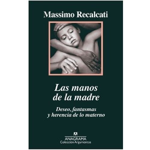 LAS MANOS DE LA MADRE. DESEO, FANTASMAS Y HERENCIA DE LO MAT