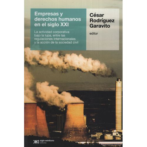 EMPRESA Y DERECHOS HUMANOS EN EL SIGLO XXI