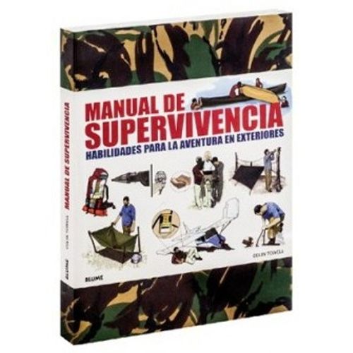 MANUAL DE SUPERVIVENCIA - HABILIDADES PARA LA AVENTURA EN EX