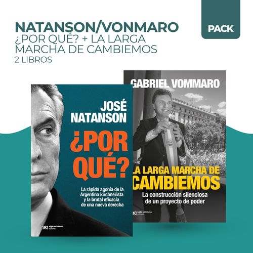 POR QUE? + LARGA MARCHA DE CAMBIEMOS - 2 LIBROS - NATANSON/V