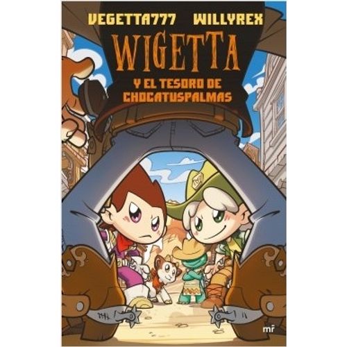 WIGETTA Y EL TESORO DE CHOCATUSPALMAS