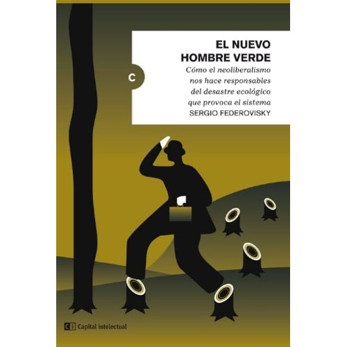 EL NUEVO HOMBRE VERDE - SERGIO FEDEROVISKY