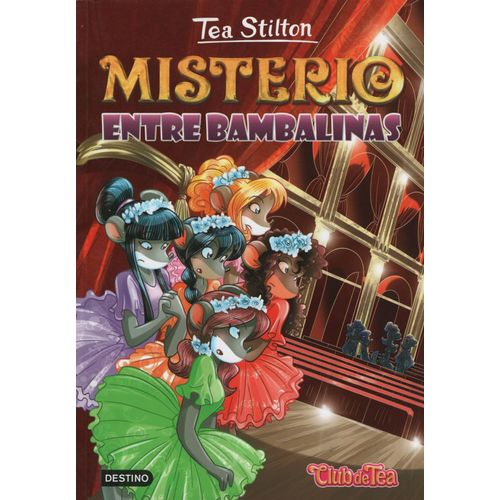 MISTERIO ENTRE BAMBALINAS - TEA STILTON 14