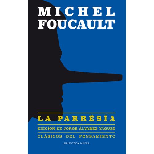 LA PARRESIA - MICHEL FOUCAULT