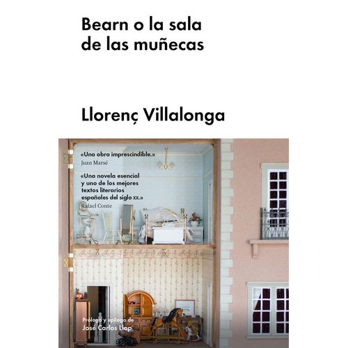 BEARN O LA SALA DE LAS MUÑECAS - LLORENC VILLALONGA