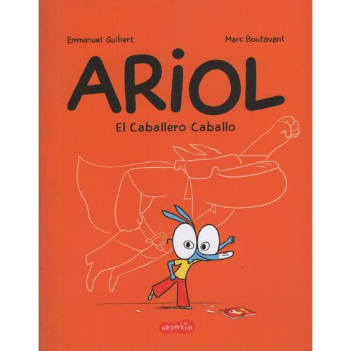 ARIOL EL CABALLERO CABALLO - EMMANUEL GUIBERT