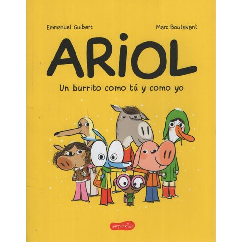 ARIOL, UN BURRITO COMO TU Y COMO YO - EMMANUEL GUIBERT