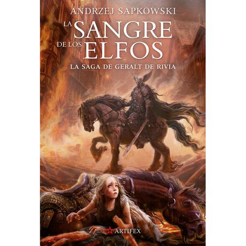 LA SANGRE DE LOS ELFOS - GERALT DE RIVIA 3