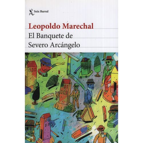 EL BANQUETE DE SEVERO ARCANGELO