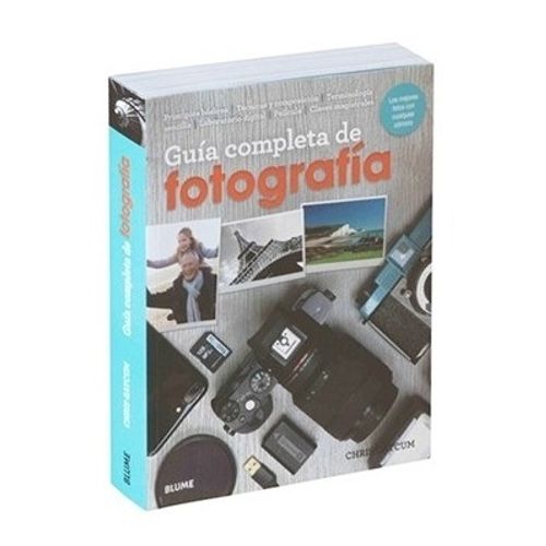 GUIA COMPLETA DE FOTOGRAFIA - CHRIS GATCUM
