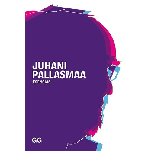 ESENCIAS - JUHANI PALLASMAA