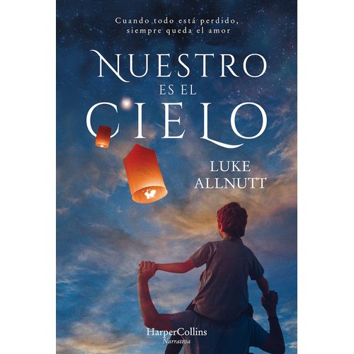 NUESTRO ES EL CIELO