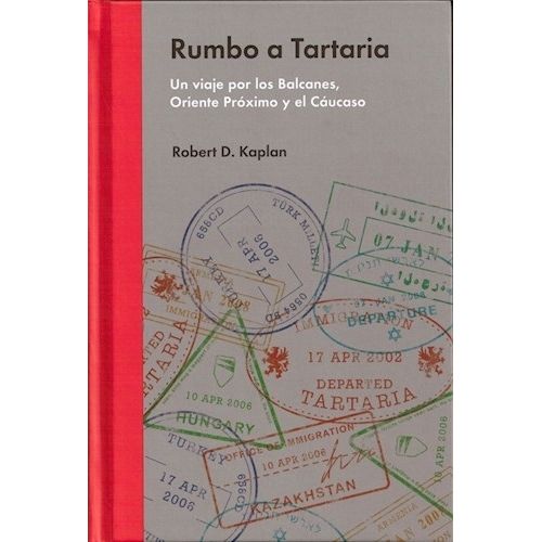 RUMBO A TARTARIA - ROBERTO KAPLAN
