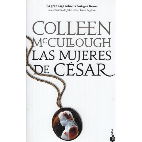 LAS MUJERES DE CESAR - SEÑORES DE ROMA 4 LAS MUJERES DE CESAR - SEÑORES DE ROMA 4