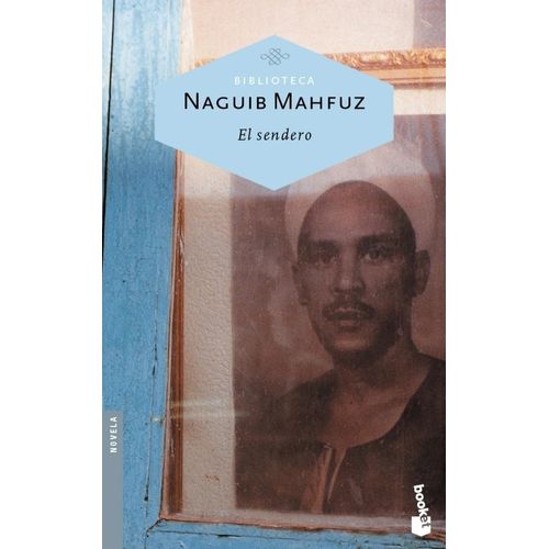 EL SENDERO - NAGUIB MAHFUZ