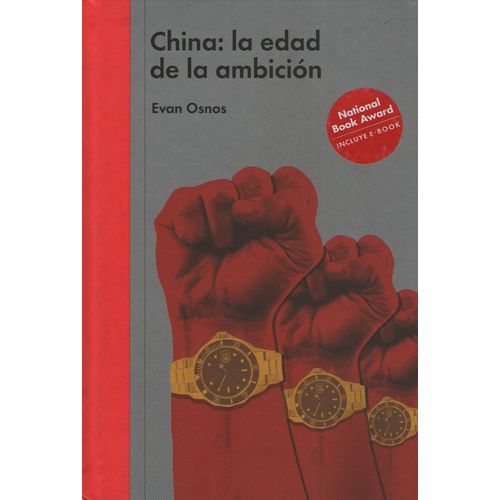 CHINA: LA EDAD DE LA AMBICION