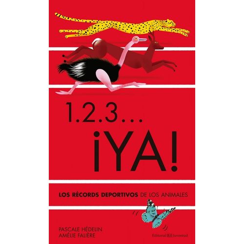 1 2 3  YA!  LOS RECORDS DEPORTIVOS DE LOS ANIMALES