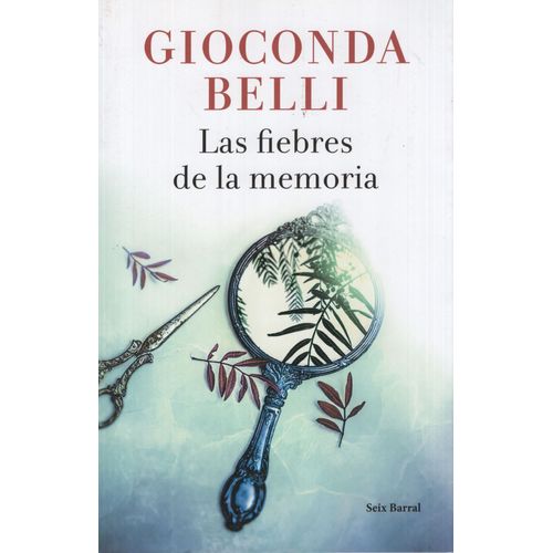 LAS FIEBRES DE LA MEMORIA
