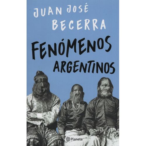 FENOMENOS ARGENTINOS