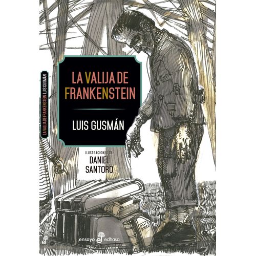 LA VALIJA DE FRANKENSTEIN