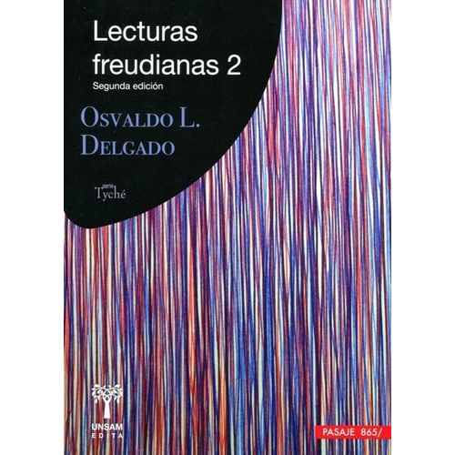 LECTURAS FREUDIANAS 2 - OSVALDO DELGADO