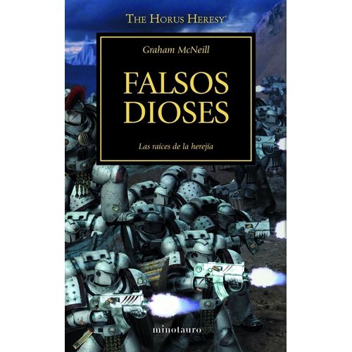 FALSOS DIOSES - LAS RAICES DE LA HEREJIA - LA HEREJIA DE HOR