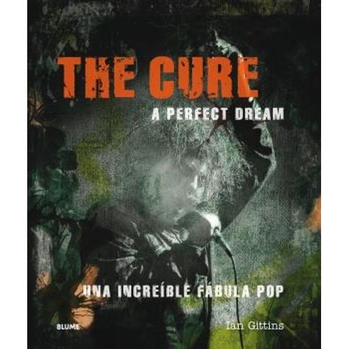 THE CURE - A PERFECT DREAM - UNA INCREIBLE FABULA POP