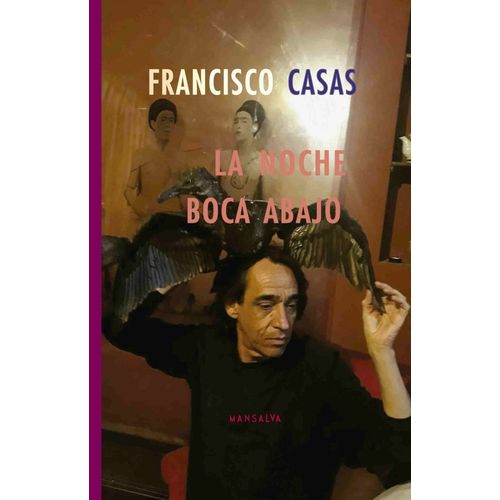 LA NOCHE BOCA ABAJO - FRANCISCO CASAS