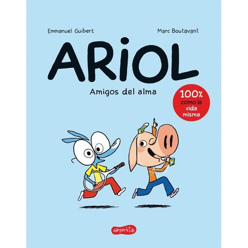 LIBRO ARIOL - AMIGOS DEL ALMA - EMMANUEL GUIBERT