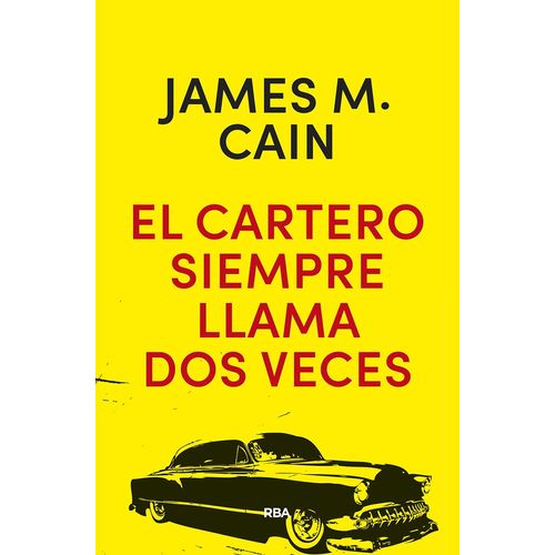 EL CARTERO SIEMPRE LLAMA DOS VECES