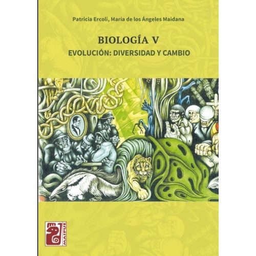 BIOLOGIA V - EVOLUCION: DIVERSIDAD Y CAMBIO - MAIPUE BIOLOGIA V - EVOLUCION: DIVERSIDAD Y CAMBIO - MAIPUE