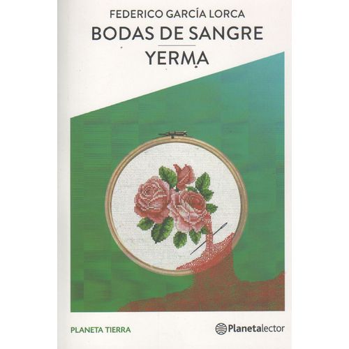 BODAS DE SANGRE / YERMA - PLANETA TIERRA