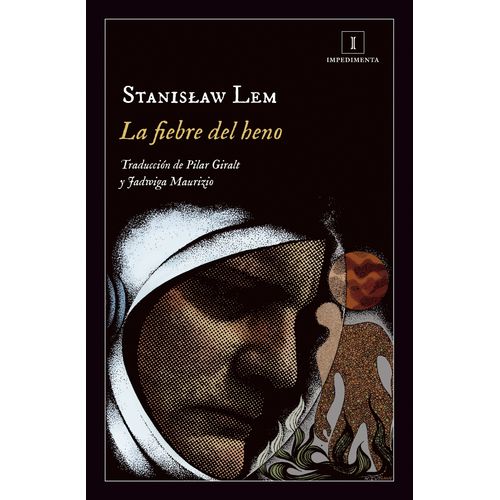 LA FIEBRE DEL HENO - STANISLAW LEM