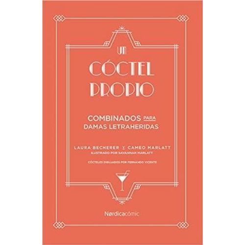 LIBRO UN COCTEL PROPIO - LAURA BECHERER