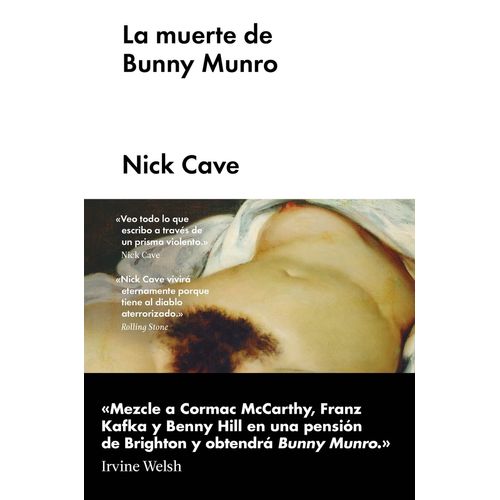 LA MUERTE DE BUNNY MUNRO - NICK CAVE
