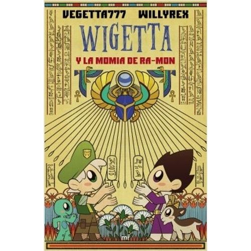 WIGETTA Y LA MOMIA DE RA-MON