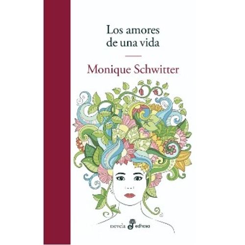 LOS AMORES DE UNA VIDA