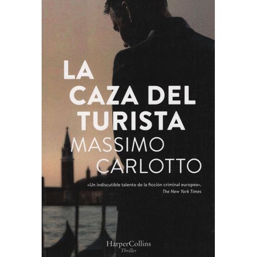 LA CAZA DEL TURISTA