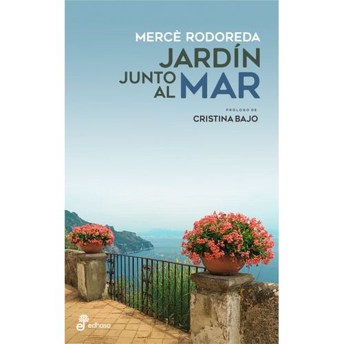 JARDIN JUNTO AL MAR - MERCE RODOREDA