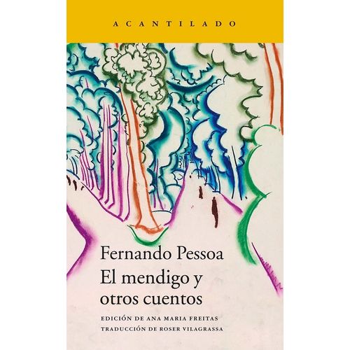 EL MENDIGO Y OTROS CUENTOS - FERNANDO PESSOA