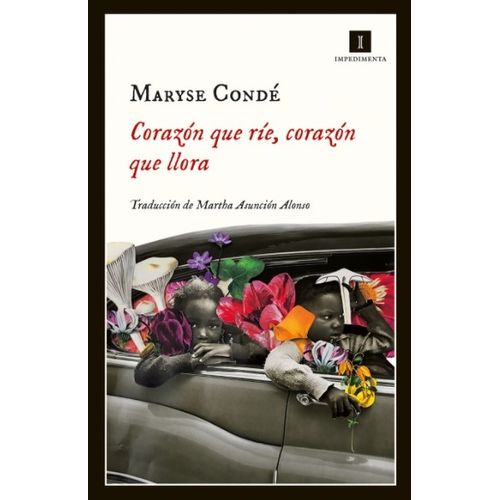CORAZON QUE RIE CORAZON QUE LLORA - MARYSE CONDE