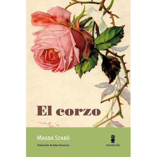 EL CORZO - MAGDA SZABO