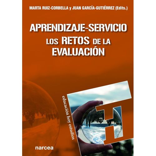 APRENDIZAJE-SERVICIO - LOS RETOS DE LA EVALUACION - RUIZ-COR
