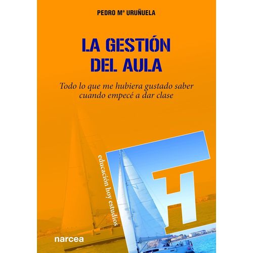 LA GESTION DEL AULA - PEDRO MA. URUÑUELA