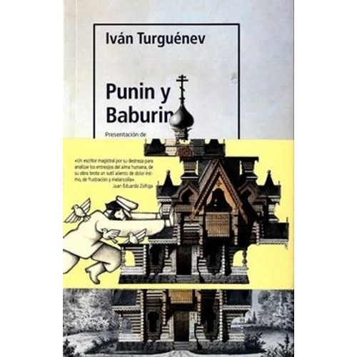 PUNIN Y BABURIN - IVAN TURGUENIEV