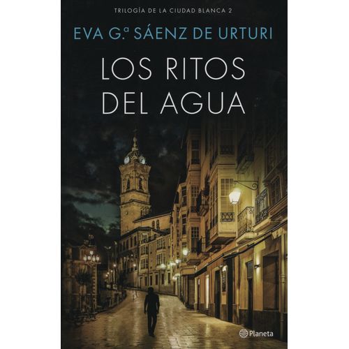 LOS RITOS DEL AGUA - LA CIUDAD BLANCA 2