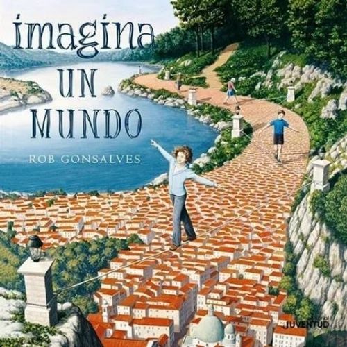 IMAGINA UN MUNDO - GONSALVES